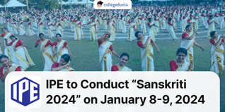 IPE to Conduct “Sanskriti 2024” on January 8-9, 2024; Check Details Here